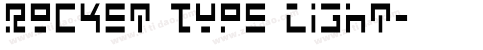 Rocket Type Light字体转换